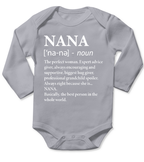 Nana Definition Grandma - Funny Grandmotherperfect Long Sleeve Baby One-Piece
