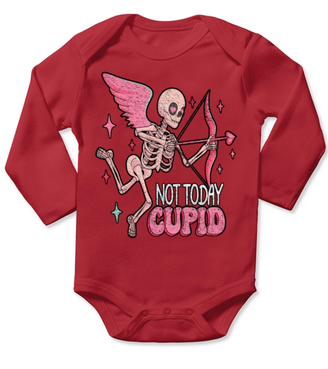 Not Today Cupid Anti Valentines Day Long Sleeve Baby One-Piece