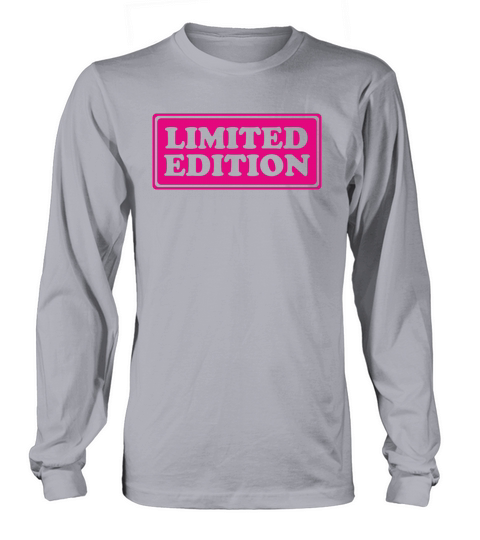 Limited Edition - Slogan - Special - Unique Long sleeved Unisex
