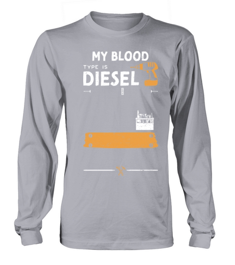 My Blood Type Is Diesel - Handyman Long sleeved Unisex