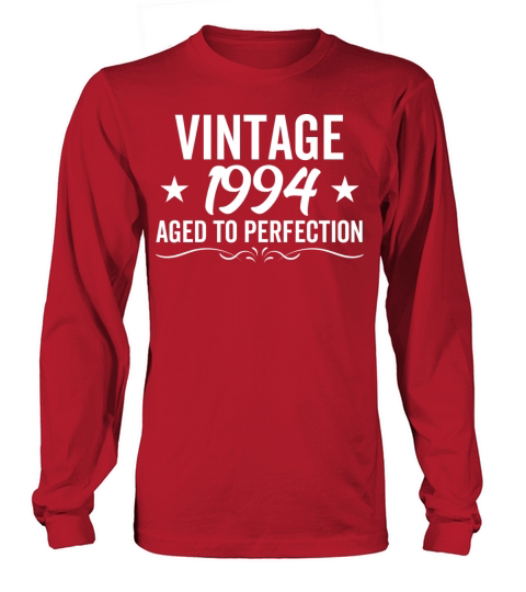 Vintage 1994 Aged To Perfection Long sleeved Unisex