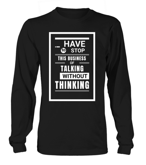 why do i say things without thinking meme-do thing Long sleeved Unisex