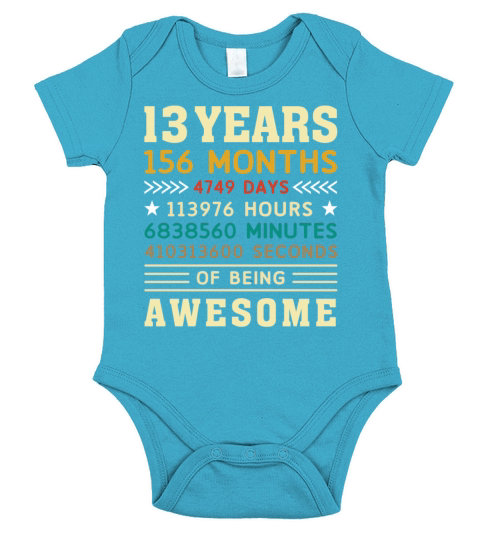 13 Years 156 Months 4749 Days Birthday Gift Short Sleeve Baby One-Piece