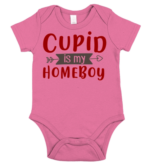 Best Valentines Day Cupid is My Homeboy369 Short Sleeve Baby One-Piece