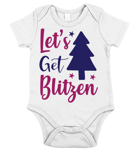 Christmas Tree Lets Get Blitzen Short Sleeve Baby One-Piece