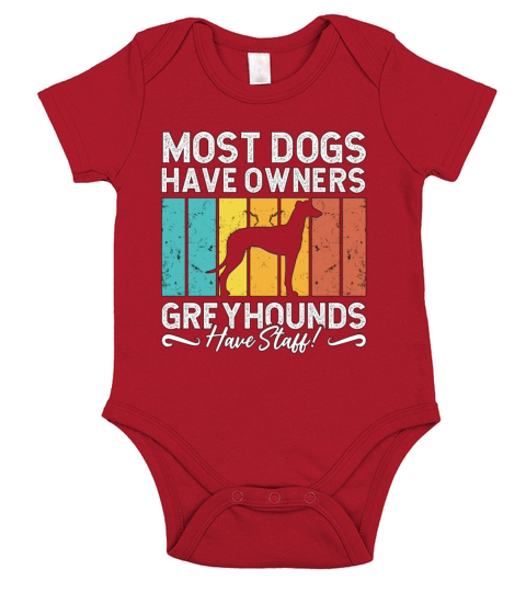Greyhound Racing Most Dogs Have Greyhound Racer Short Sleeve Baby One-Piece