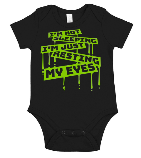 im not sleeping quote Short Sleeve Baby One-Piece