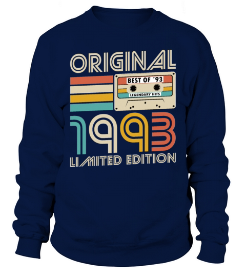 30th birthday vintage 1993 original 1993 Sweatshirt Unisex