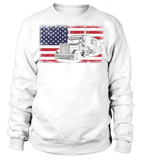 American Flag Truck 4th of July for Trucker Driver Sweatshirt Unisex
