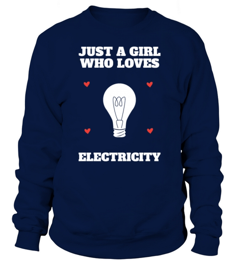 Electrician Woman Girl Gift Sweatshirt Unisex
