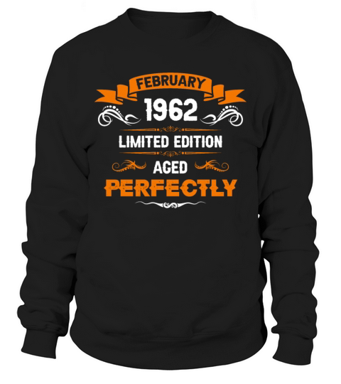 February 1962 Vintage Birthday Present Sweatshirt Unisex