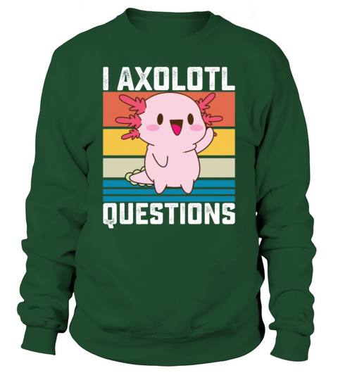 I Axolotl Questions Funny Retro Vintage Sweatshirt Unisex