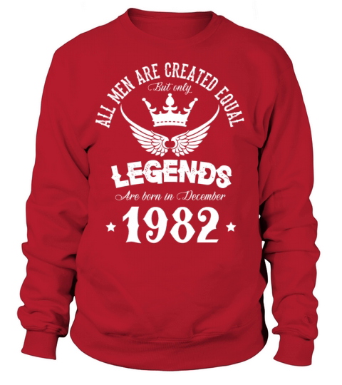 Legends Were Born In December 1982 Birthday Sweatshirt Unisex