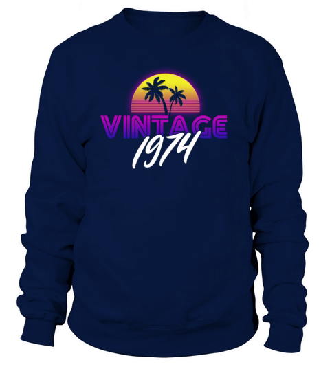 Retrowave Vintage 1974 Birthday Gift Idea Sweatshirt Unisex