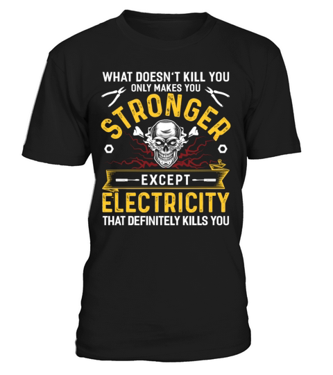 Electrician Electricity Electronics Electric Gift T-Shirt Unisex