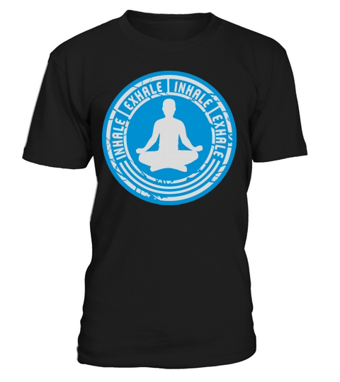 inhale exhale yoga quote T-Shirt Unisex