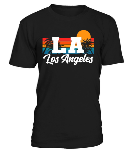 Los Angeles LA California Gift T-Shirt Unisex