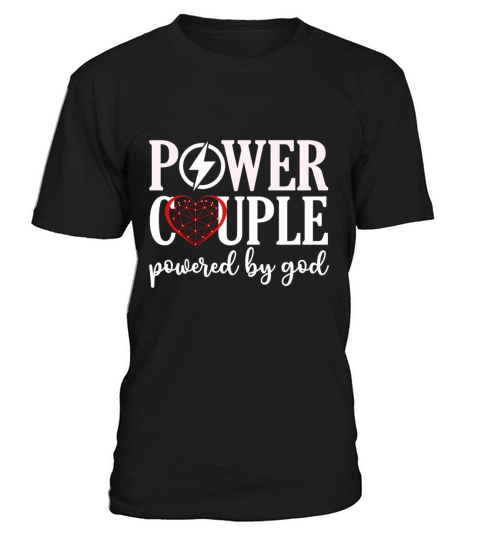Power Couple Powered by God T-Shirt Unisex