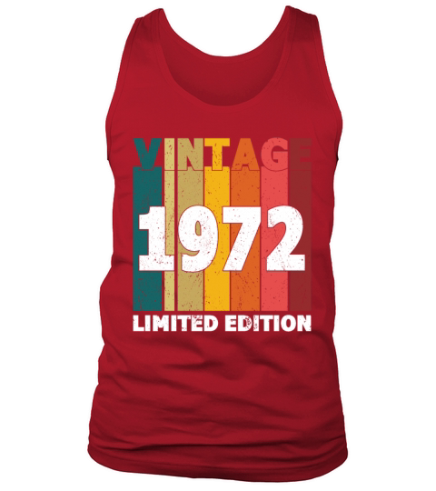 50th Birthday Vintage 1972 Limited Edition Tank Top Unisex