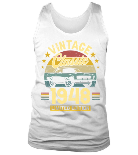 Classic 1948 75 Years Old Vintage 75th Birthday Tank Top Unisex