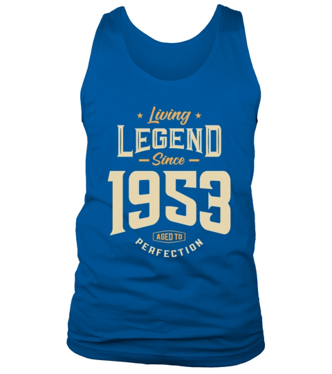 Legend Since 1953 70th Birthday Tank Top Unisex