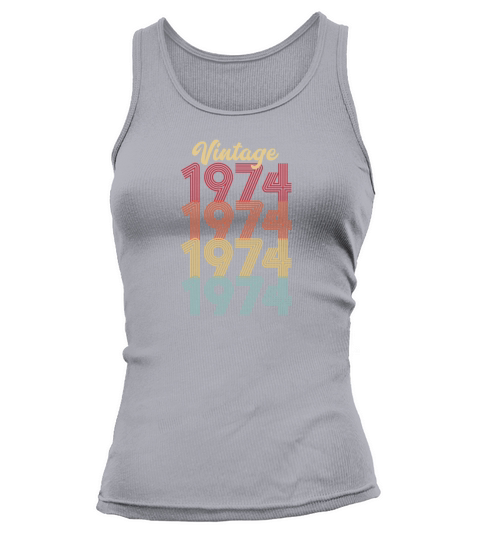 Vintage 1974 Made In 1974 48th Birthday Gift Tank top Woman