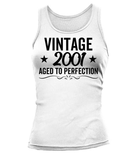 Vintage 2001 Aged To Perfection Tank top Woman
