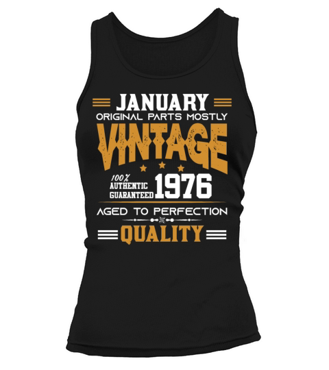 Vintage Aged To Perfection January 1976 Tank top Woman