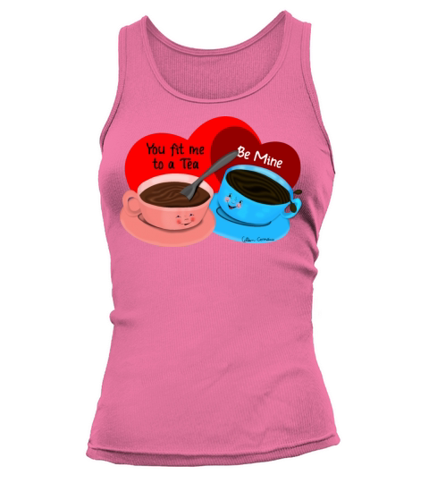 You Fit Me To A Tea Retro-Feel Cartoon Valentine Tank top Woman