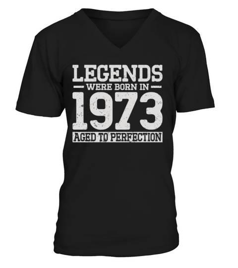 50th birthday vintage legends were born in 1973 V-Neck T-shirt