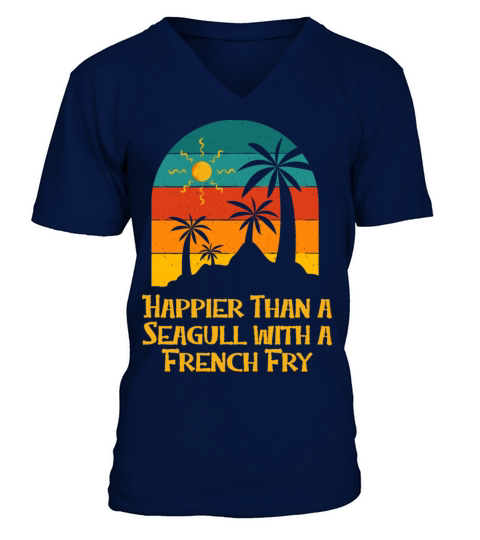 Happier Than a Seagull Beach Funny Ocean Humor V-Neck T-shirt