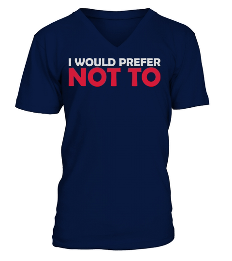I prefer not to V-Neck T-shirt