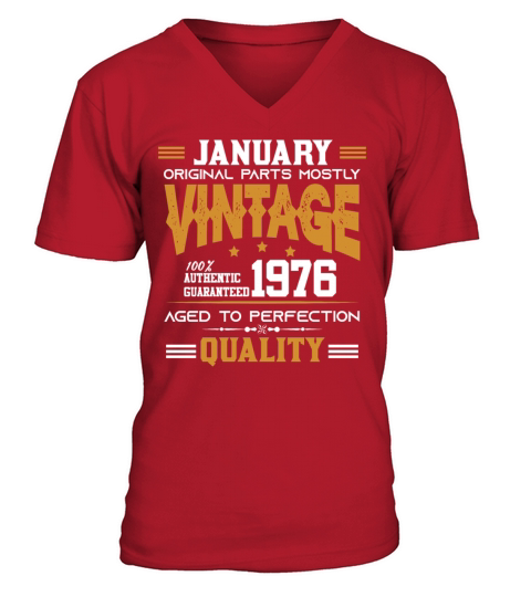 Vintage Aged To Perfection January 1976 V-Neck T-shirt
