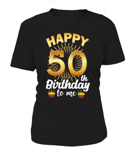 50th birthday 50 years old Dad Mom Gift Shirt Women's T-Shirt