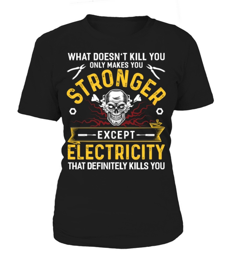 Electrician Electricity Electronics Electric Gift Women's T-Shirt