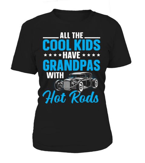 Grandpas Hot Rods Classic Car Vintage Hotrod Women's T-Shirt