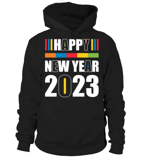 Happy New Year 2023 Hoodie Unisex