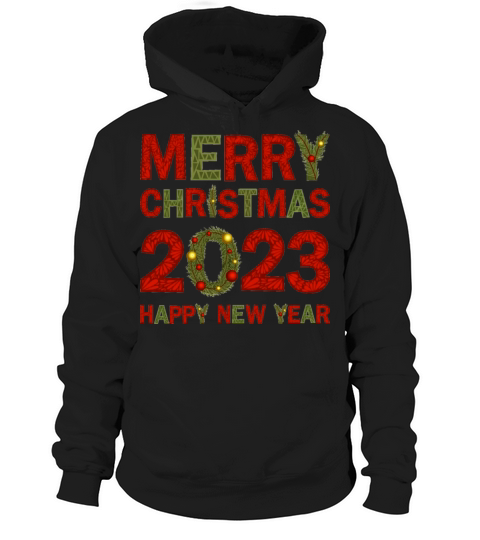 Merry Christmas and Happy New Year Hoodie Unisex