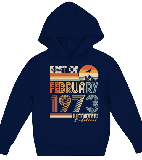 50th birthday vintage 1973 best of 1973 Kids Hoodie