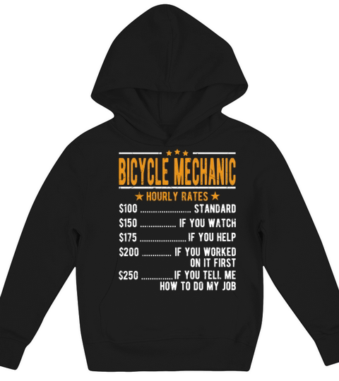 Bicycle Mechanic Hourly Rates Kids Hoodie