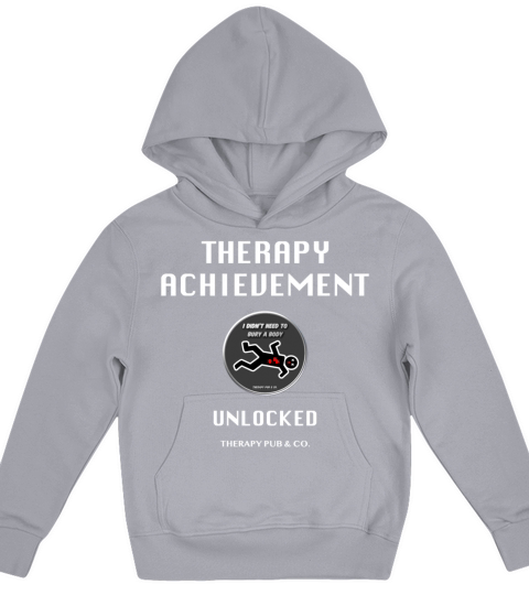 I Didnt Need to Bury a Body Today Kids Hoodie