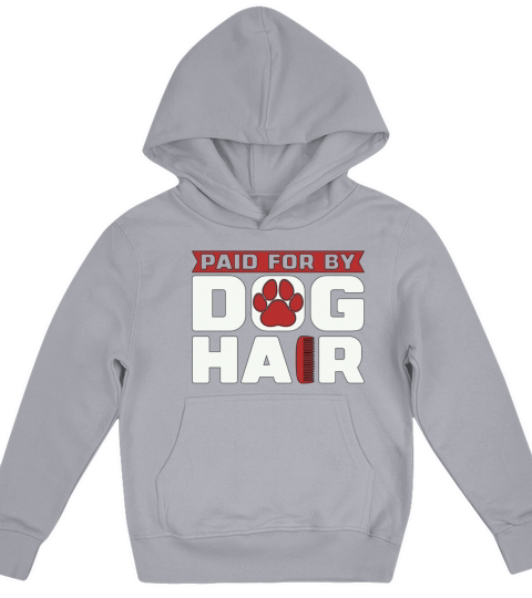 Pet Groomer Paid For By Fur Animal Stylist Groomer Kids Hoodie