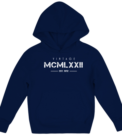 Vintage Born In 1972 Roman Numerals 50th Kids Hoodie