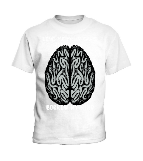Borrow My Mind Jokes Humor Kids T-Shirt