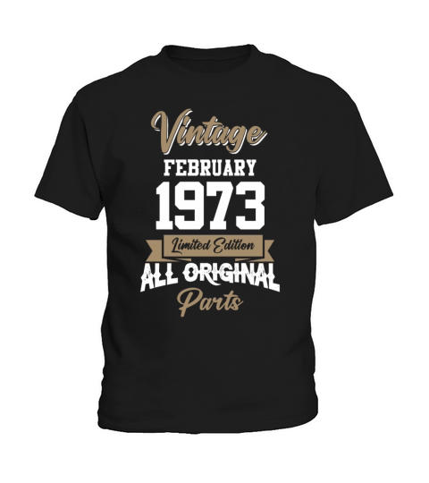 February 1973 Vintage Birthday Present Kids T-Shirt
