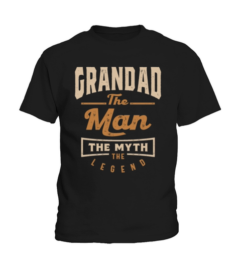 Grandad The Man The Myth The Legend Kids T-Shirt