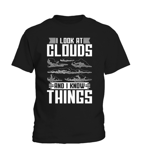Meteorology I Look At The Forecast Meteorologist Kids T-Shirt
