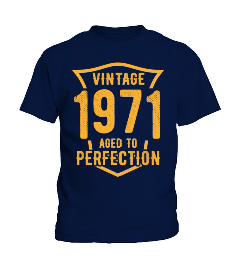 Vintage 1971 Aged To Perfection 52nd Birthday Kids T-Shirt