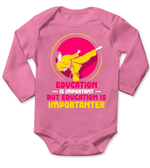 Education is important but Karate is importanter Long Sleeve Baby One-Piece