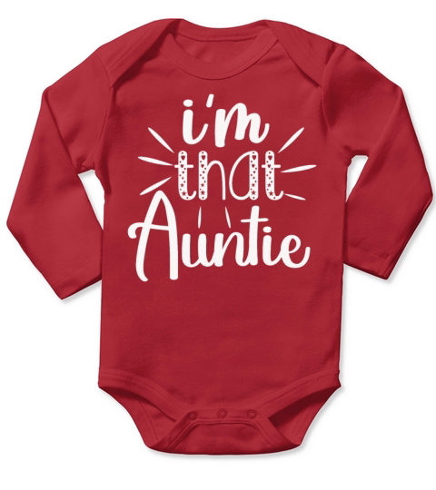 I am That Auntie Long Sleeve Baby One-Piece